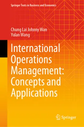 Wan / Wang |  International Operations Management: Concepts and Applications | eBook | Sack Fachmedien