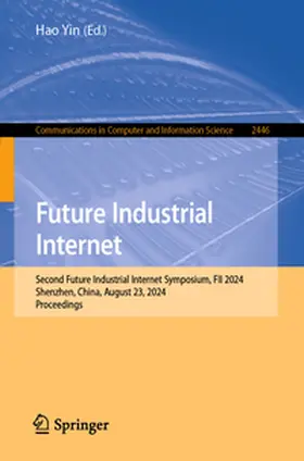 Yin |  Future Industrial Internet | eBook | Sack Fachmedien