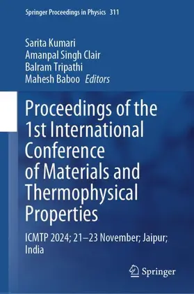 Kumari / Baboo / Singh |  Proceedings of the 1st International Conference on Materials and Thermophysical Properties | Buch |  Sack Fachmedien