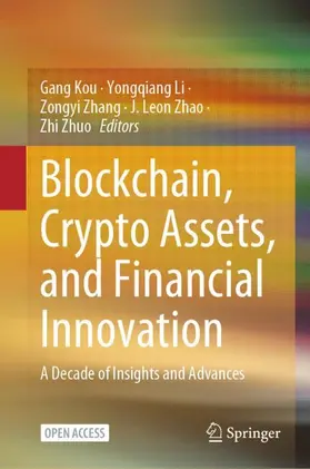 Kou / Li / Zhuo |  Blockchain, Crypto Assets, and Financial Innovation | Buch |  Sack Fachmedien