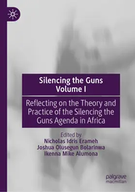 Erameh / Bolarinwa / Alumona |  Silencing the Guns Volume I | eBook | Sack Fachmedien