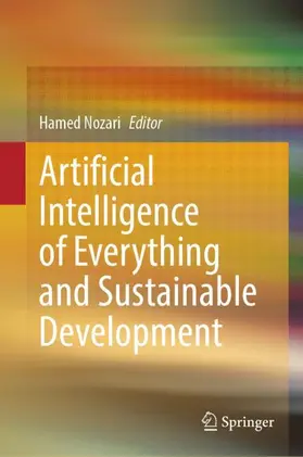 Nozari |  Artificial Intelligence of Everything and Sustainable Development | Buch |  Sack Fachmedien