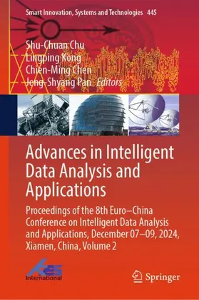 Chu / Kong / Chen |  Advances in Intelligent Data Analysis and Applications | Buch |  Sack Fachmedien