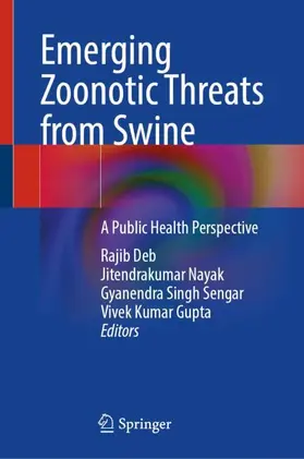 Deb / Nayak / Sengar |  Emerging Zoonotic Threats from Swine | Buch |  Sack Fachmedien