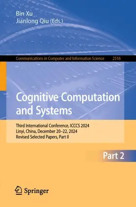 Xu / Qiu |  Cognitive Computation and Systems | Buch |  Sack Fachmedien