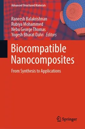 Balakrishnan / Mohammed / Thomas |  Biocompatible Nanocomposites | Buch |  Sack Fachmedien