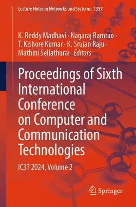 Madhavi / Ramrao / Kumar |  Proceedings of Sixth International Conference on Computer and Communication Technologies | Buch |  Sack Fachmedien