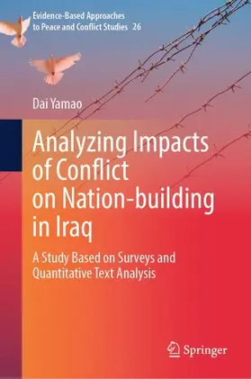 Yamao | Analyzing Impacts of Conflict on Nation-building in Iraq | Buch | 978-981-967559-3 | sack.de