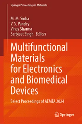 Sinha / Pandey / Sharma | Multifunctional Materials for Electronics and Biomedical Devices | E-Book | sack.de