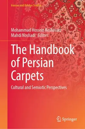 Keshavarz / Noshadi |  The Handbook of Persian Carpets | Buch |  Sack Fachmedien