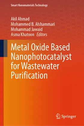 Ahmad / Alshammari / Jawaid | Metal Oxide Based Nanophotocatalyst for Wastewater Purification | E-Book | sack.de