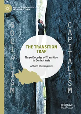 Khudaykulov |  The Transition Trap | eBook | Sack Fachmedien