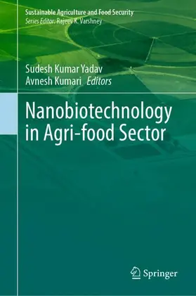 Yadav / Kumari |  Nanobiotechnology in Agri-food Sector | Buch |  Sack Fachmedien
