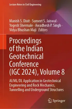 Dixit / Jaiswal / Shermale |  Proceedings of the Indian Geotechnical Conference (IGC 2024), Volume 8 | Buch |  Sack Fachmedien