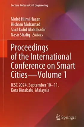 Hasan / Mohamad / Abdulkadir | Proceedings of the International Conference on Smart Cities—Volume 1 | E-Book | sack.de