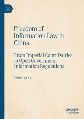 Tang |  Freedom of Information Law in China | Buch |  Sack Fachmedien