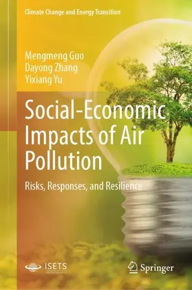 Guo / Zhang / Yu |  Social-Economic Impacts of Air Pollution | Buch |  Sack Fachmedien