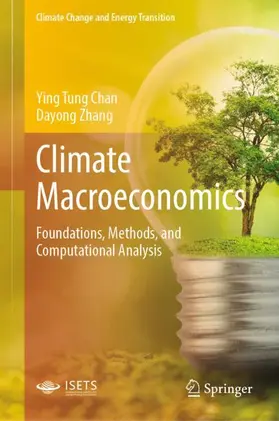 Chan / Zhang |  Climate Macroeconomics | Buch |  Sack Fachmedien