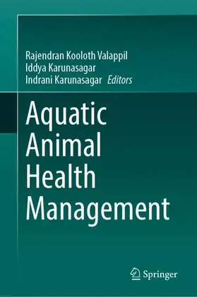 Kooloth Valappil / Karunasagar | Aquatic Animal Health Management | Buch | 978-981-967986-7 | sack.de