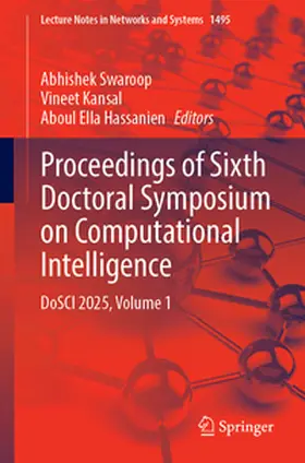 Swaroop / Kansal / Hassanien | Proceedings of Sixth Doctoral Symposium on Computational Intelligence | E-Book | www2.sack.de