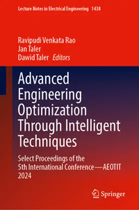 Rao / Taler | Advanced Engineering Optimization Through Intelligent Techniques | E-Book | www2.sack.de