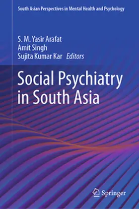 Arafat / Singh / Kar |  Social Psychiatry in South Asia | eBook | Sack Fachmedien