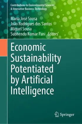Sousa / Santos / Pani |  Economic Sustainability Potentiated by Artificial Intelligence | Buch |  Sack Fachmedien