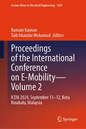Kannan / Mohamad |  Proceedings of the International Conference on E-Mobility—Volume 2 | eBook | Sack Fachmedien