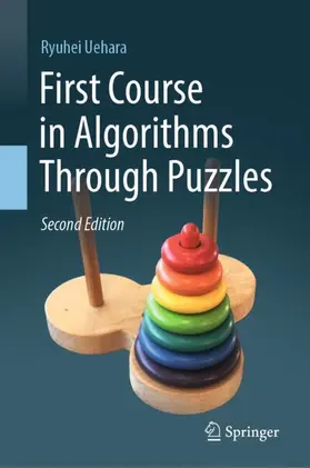 Uehara | First Course in Algorithms Through Puzzles | Buch | 978-981-968096-2 | www2.sack.de