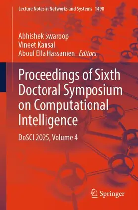 Swaroop / Kansal / Hassanien |  Proceedings of Sixth Doctoral Symposium on Computational Intelligence | Buch |  Sack Fachmedien