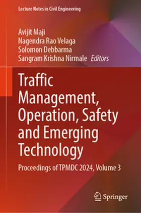Maji / Velaga / Debbarma | Traffic Management, Operation, Safety and Emerging Technology | E-Book | www2.sack.de