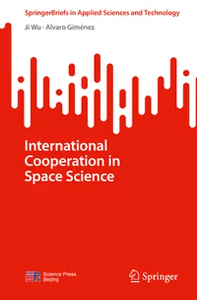 Wu / Giménez |  International Cooperation in Space Science | eBook | Sack Fachmedien
