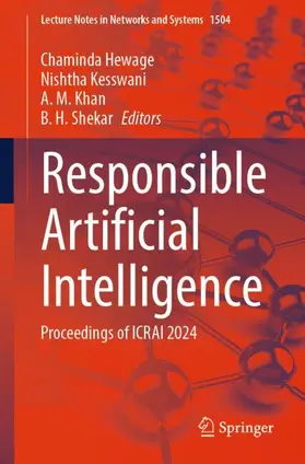Hewage / Kesswani / Khan |  Responsible Artificial Intelligence | Buch |  Sack Fachmedien