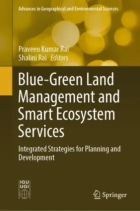 Rai |  Blue-Green Land Management and Smart Ecosystem Services | Buch |  Sack Fachmedien