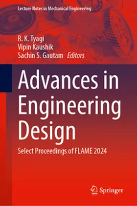 Tyagi / Kaushik / Gautam | Advances in Engineering Design | E-Book | www2.sack.de