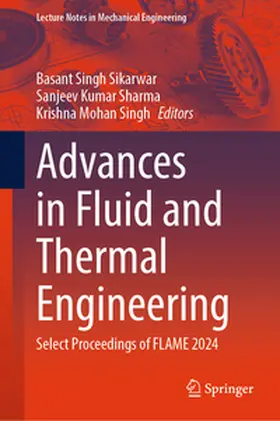 Sikarwar / Sharma / Singh |  Advances in Fluid and Thermal Engineering | eBook | Sack Fachmedien