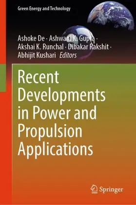 De / Gupta / Runchal | Recent Developments in Power and Propulsion Applications | Buch | 978-981-968601-8 | sack.de