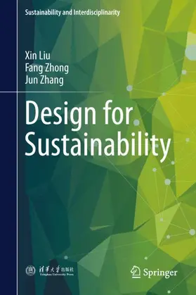 Liu / Zhong / Zhang |  Design for Sustainability | Buch |  Sack Fachmedien