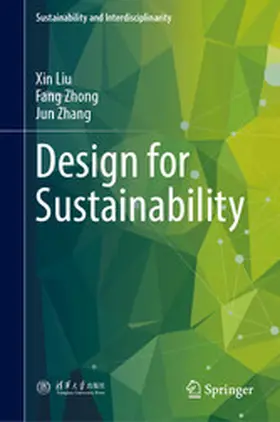Liu / Zhong / Zhang | Design for Sustainability | E-Book | www2.sack.de