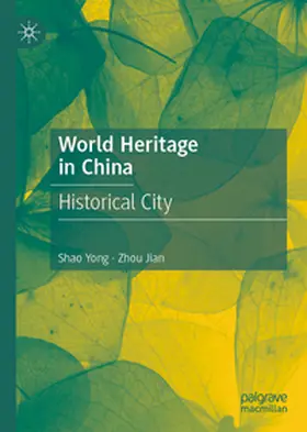 Yong / Jian |  World Heritage in China | eBook | Sack Fachmedien