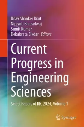 Dixit / Bharadwaj / Kumar |  Current Progress in Engineering Sciences | Buch |  Sack Fachmedien