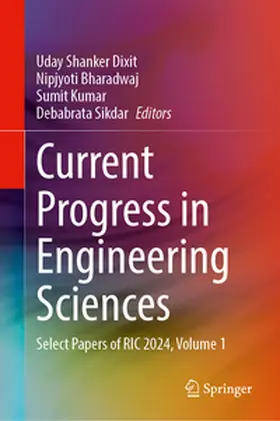Dixit / Bharadwaj / Kumar | Current Progress in Engineering Sciences | E-Book | www2.sack.de