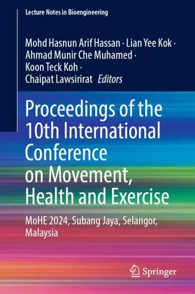 Hassan / Kok / Che Muhamed |  Proceedings of the 10th International Conference on Movement, Health and Exercise | Buch |  Sack Fachmedien