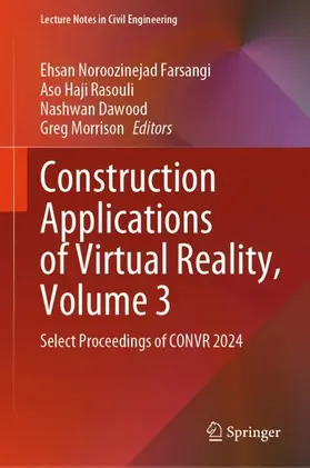 Noroozinejad Farsangi / Rasouli / Dawood |  Construction Applications of Virtual Reality, Volume 3 | Buch |  Sack Fachmedien