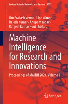 Verma / Wang / Kumar |  Machine Intelligence for Research and Innovations | eBook | Sack Fachmedien