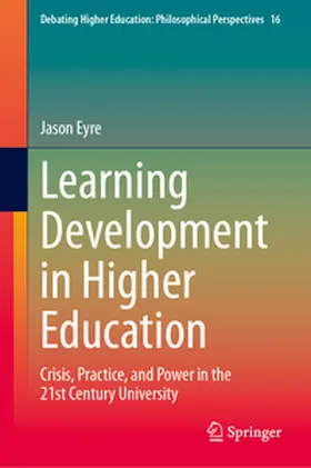 Eyre | Learning Development in Higher Education | E-Book | sack.de