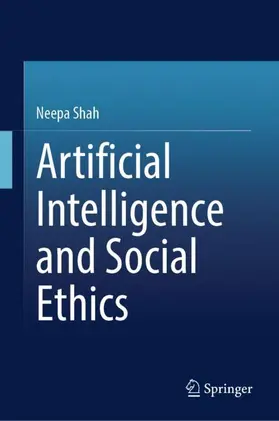 Shah |  Artificial Intelligence and Social Ethics | Buch |  Sack Fachmedien