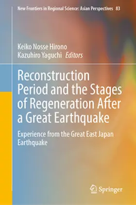 Hirono / Yaguchi | Reconstruction Period and the Stages of Regeneration After a Great Earthquake | E-Book | sack.de