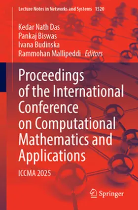 Das / Biswas / Budinska |  Proceedings of the International Conference on Computational Mathematics and Applications | eBook | Sack Fachmedien