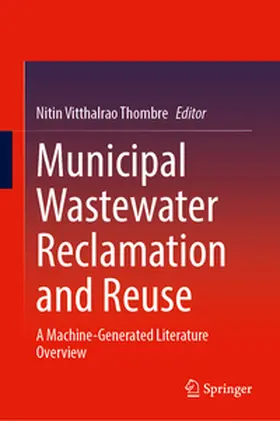 Thombre |  Municipal Wastewater Reclamation and Reuse | eBook | Sack Fachmedien